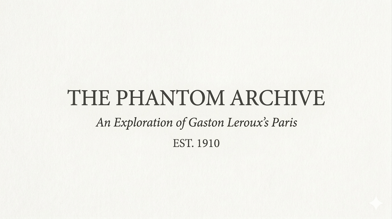 The Phantom of the Opera Archive